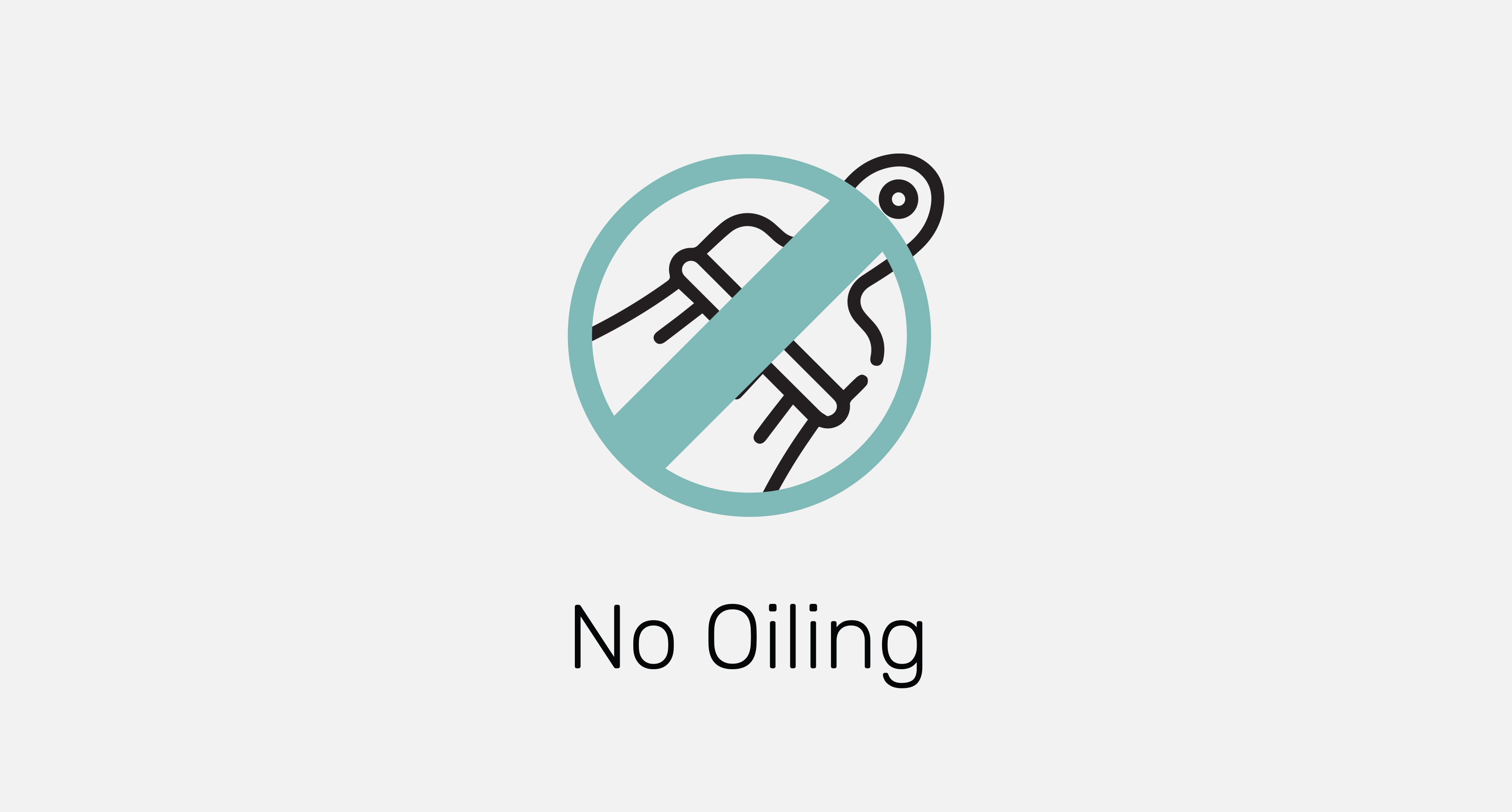 No Oiling
